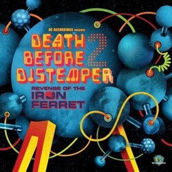 Death Before Distemper Vol. 2-The Revenge Of The Iron Ferret Vinyl LP