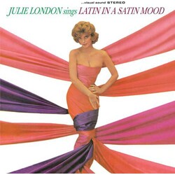 Julie London Sings Latin In A Satin Mood 180gm Vinyl LP