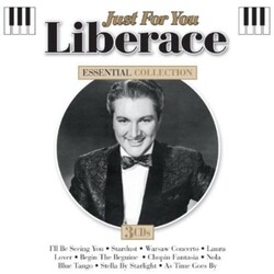 Liberace Essential Collection/Just For You 3 CD