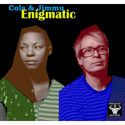 Cola & Jimmu Enigmatic Vinyl LP