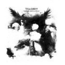 Tragedy Darker Days Ahead Vinyl LP