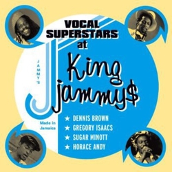Dennis Brown / Gregory Isaacs / Sugar Minott / Horace Andy Vocal Superstars At King Jammys Vinyl LP
