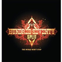 Hundred Seventy Split World Won't Stop Vinyl LP