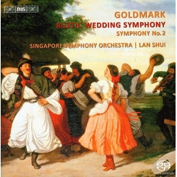 Karl Goldmark Rustic Wedding Symphony SACD CD