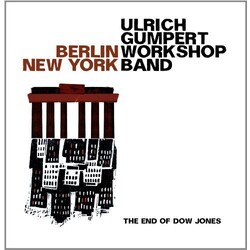 Gumpert/Brody/Thewes/Thieke/ Walsdorff/Kempendorff Ulrich Gumpert Workshop Band: Berlin New York Vinyl LP