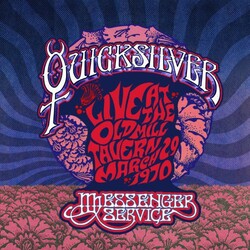Quicksilver Messenger Service LIVE AT THE OLD MILL TAVERN: MARCH 29 1970 Vinyl 2 LP
