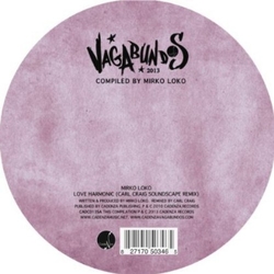 Cesar & Mirko Loko Merveille Vagabundos 2013 Part 1 Vinyl Sampler Vinyl 12"