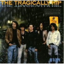 Tragically Hip Up To Here 180gm Vinyl LP