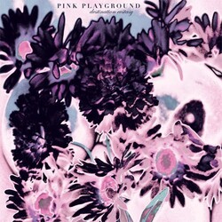 Pink Playground Destination Ecstasy Vinyl LP