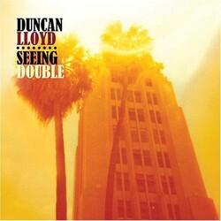 Duncan Lloyd Seeing Double Vinyl LP