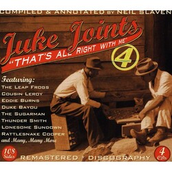Juke Joints 4-That'S All Right With Me Juke Joints 4-Thats All Right With Me 4 CD