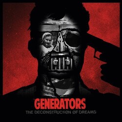 Generators Deconstruction Of Dreams Vinyl LP