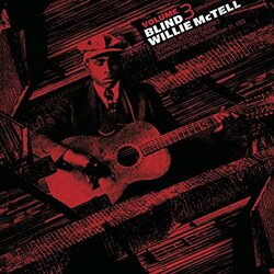 Willie Mctell COMPLETE RECORDED WORKS IN CHRONOLOGICAL ORDER 3 VINYL LP