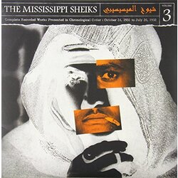 Mississippi Sheiks COMPLETE RECORDED WORKS IN CHRONOLOGICAL ORDER 3 VINYL LP