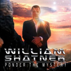 William Shatner Ponder The Mystery Vinyl 2 LP