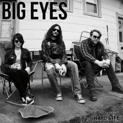 Big Eyes Hard Life Vinyl LP