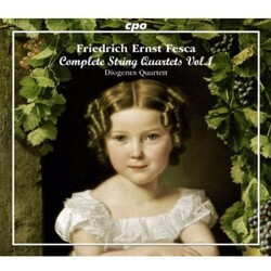 FescaF.E. Fesca: String Quartets Vol. 1 3 CD