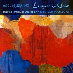 Berlioz Ticciati Swedish Radio Symphony Orch Lenfance Du Christ (Hybr) SACD CD