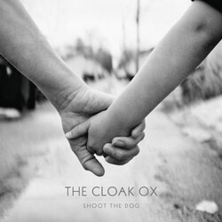 Cloak Ox Shoot The Dog VINYL LP