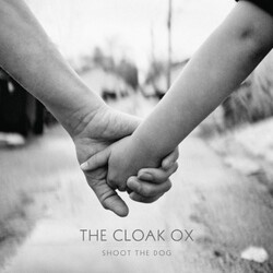 Cloak Ox Shoot The Dog Vinyl LP