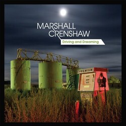 Marshall Crenshaw Driving & Dreaming Vinyl LP