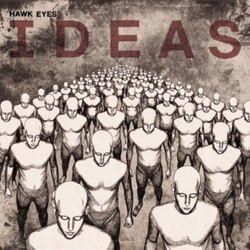 Hawk Eyes Ideas Vinyl LP