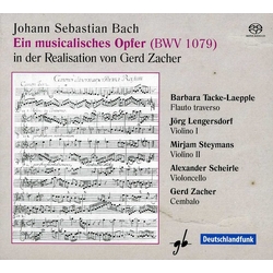 Gerd Zacher Ein Musicalisches Opfer (BWV 1079) SACD