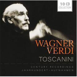 Arturo Toscanini Wagner Verdi Century Recordings CD