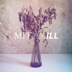 Mittekill All But Bored Weak & Old Vinyl 2 LP