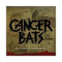 Cancer Bats Bears Mayors Scraps Vinyl LP