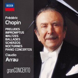 Frédéric Chopin / Claudio Arrau Prelides; Impromptus; Waltzes; Ballades; Scherzos; Nocturnes; Piano Concertos Vinyl LP
