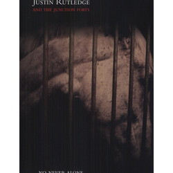 Justin Rutledge No Never Alone Vinyl LP