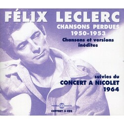 Felix Leclerc Chansons Perdues 1950-53 3 CD