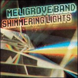 Meligrove Band Shimmering Lights Vinyl LP