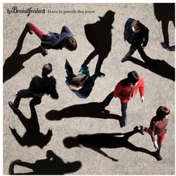 Les Breastfeeders Dans La Gueule Des Jours Vinyl LP