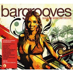 Bargrooves Summer Sessions '11 Bargrooves Summer Sessions 11 3 CD