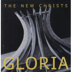 New Christs Gloria (Vinyl) (Aus) vinyl LP