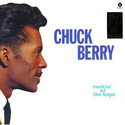 Chuck Berry Rockin' At The Hops 180gm Vinyl LP
