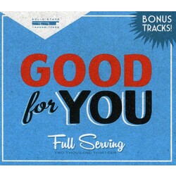Good For You Full Serving (2013) 3 CD