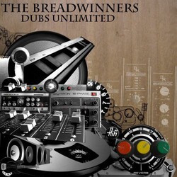 Breadwinners Dubs Unlimited Vinyl LP