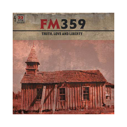 Fm359 Truth Love & Liberty VINYL LP