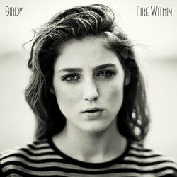 Birdy Fire Within Vinyl LP
