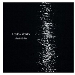 Love & Money Devil's Debt Vinyl 12"