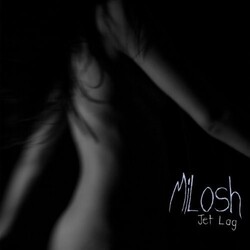 Milosh Jet Lag Vinyl LP