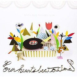 Math & Physics Club Our Hearts Beat Out Loud Vinyl LP