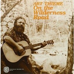 Art Thieme On The Wilderness Road Vinyl LP