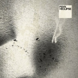 Psyk Eclipse Vinyl 12"