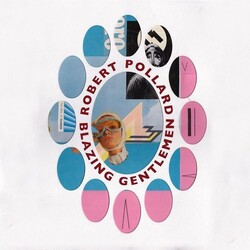 Robert Pollard Blazing Gentlemen Vinyl LP