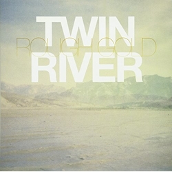 Twin River Rough Gold (7 In.) Vinyl LP