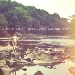 Liptonians Let's All March Back Into The Sea Vinyl LP